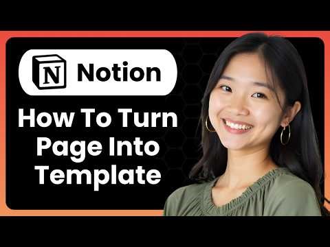 How To Turn A Page Into A Template In Notion (Complete Guide)