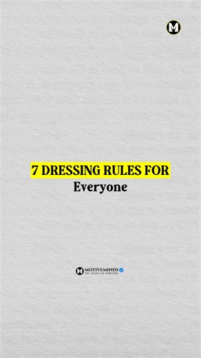 7 Dressing Rules EVERYONE Should Know 👔 Good style isn’t about spending a fortune — it’s about understanding what truly works for you. 💡 These 7 simple dressing rules will instantly upgrade your look and boost your confidence 👇 1️⃣ Fit Matters – Clothes that fit well make all the difference. 2️⃣ Basics First – Invest in timeless essentials like a crisp white shirt and dark jeans. 3️⃣ Color Coordination – Combine shades that complement each other. 4️⃣ Layer Carefully – Add depth to your outfit
