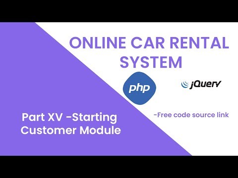 Complete Online car rental project with Ajax - Bootstrap - PHP #15 - Customer Module