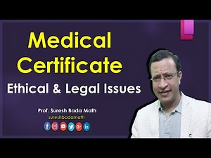 Medical Certificate - Ethical and Legal Issues