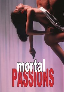Mortal Passions (1989)