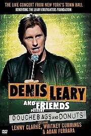 Dennis Leary & Friends Presents: Douchebags & Donuts