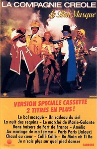 La Compagnie Créole - Le Bal Masqué