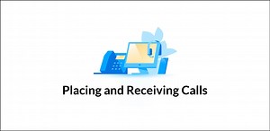 Calling_Placing and receiving calls