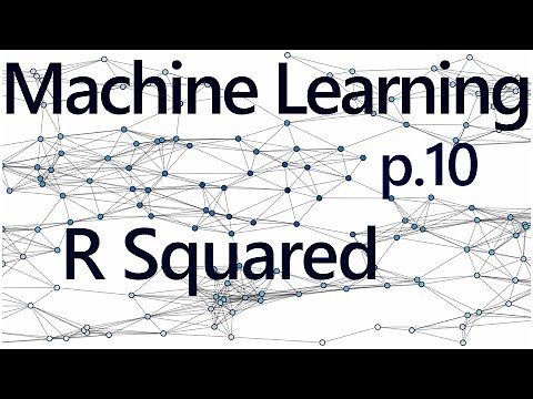 R Squared Theory - Practical Machine Learning Tutorial with Python p.10