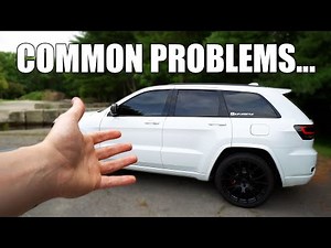 Common Problems/Issues With The Jeep Grand Cherokee...