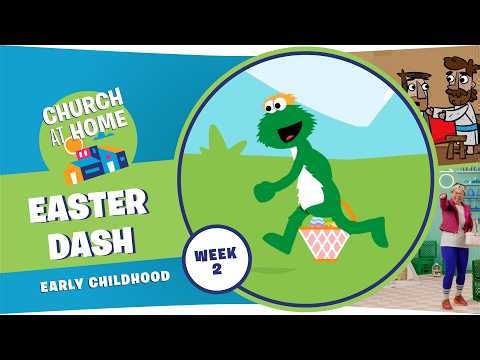Church at Home | Early Childhood | Easter Week 2 - April 4/5