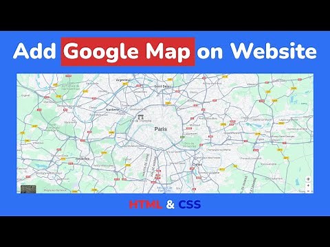 How to Add a Google Map to Your Website Using HTML & CSS Step by Step || Add Google Map on Websit...