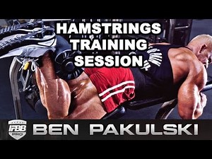 Hamstring Training With Ben Pakulski | How to Build Bigger Hamstrings