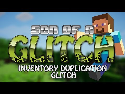 Minecraft PS3 Inventory Duplication Glitch - Son Of A Glitch - Episode 10