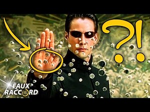 Les (Étranges ?) Erreurs de MATRIX - Faux Raccord