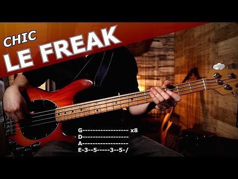 Chic - Le Freak - Bass Cover With Song + Tab