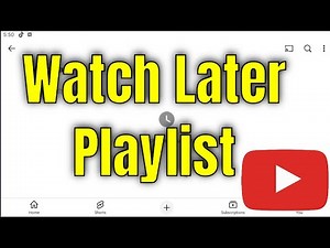 How To Find Your Watch Later Playlist On YouTube App [2026]