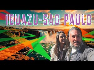 Το πιο επικό μας ταξίδι: Ιγκουαζού - Σάο Πάολο