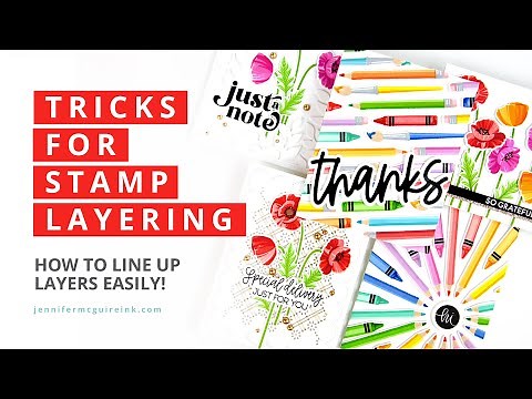 Tricks for Stamp Layering + LOTS of Cards!