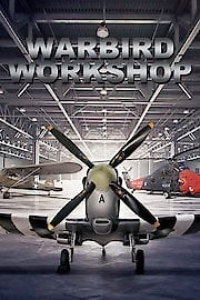 Watch Warbird Workshop Season 1 Episode 3 - Westland Wessex
