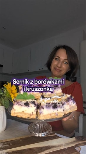 sernik z borówkami i kruszonką