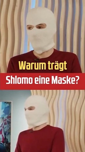 Why does Shlomo wear a mask?