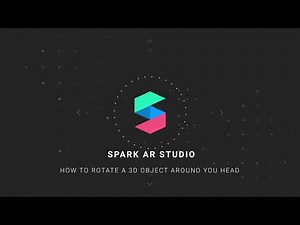 Spark AR - How to rotate an object around your head