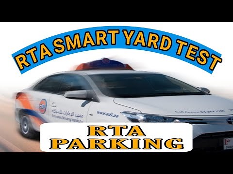 RTA SMART YARD | PARKING TEST DUBAI | explained with reference points
