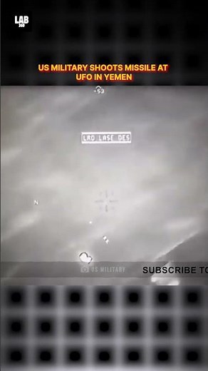 Shocking Footage: US Military shoots missile at UFO Caught On Camera in Yemen #shorts #lab360 #alien