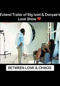 Big Ivori Babu & Donyae extended Trailer and First Look of their love show…. BETWEEN LOVE & CHAOS #ivori #bigivori #baddies #baddiesusa #southcentralbaddies SCB zeus zeusnetwork NowThatsTv nttv YNR