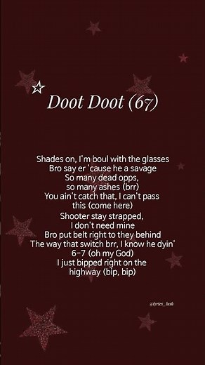 Doot Doot (67) ☆ Skrilla (lyrics) #trending #song #music #lyrics #lyricslush #67