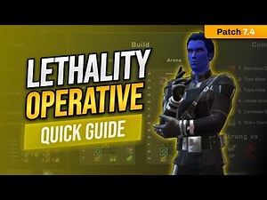 Lethality Operative Quick PVP Guide - STILL WORKS IN SWTOR 7.5
