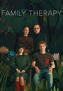 Family Therapy streaming: where to watch online?