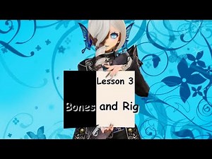 [MMD Tutorial] Lesson 3 - Bones and Rig