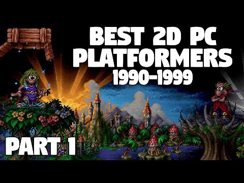 THE BEST PC 2D Platformers of 1990s! Part 1