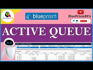 Active Queues in Blue Prism | Work with Active Queue in Blue Prism