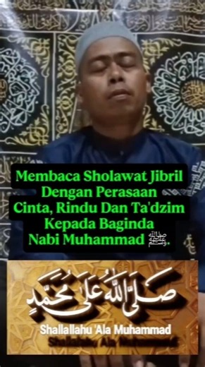 Sholawat Jibril merdu,dengan perasaan Cinta, Rindu dan ta'dzim kepada Rasulullah #sholawat #shorts