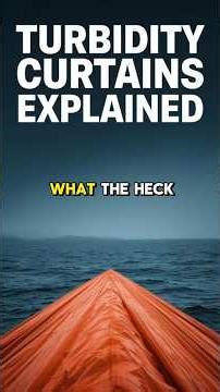 TURBIDITY CURTAINS for SILT & SEDIMENT 🌊 Best Marine Mechanical Engineering Marvels of Modern World!