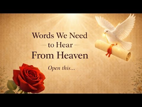 A Personal Message From Heaven For You…❤️