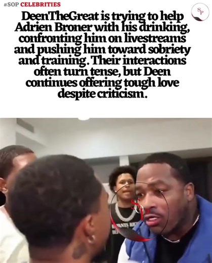 DeenTheGreat tries to help Adrien Broner fight alcohol issues during tense livestream moments now!!