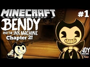 Bendy and The Ink Machine Chapter Two in Minecraft - Map Showcase