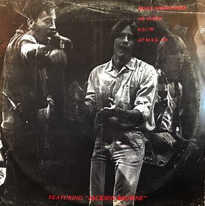 Bruce Springsteen Featuring Jackson Browne - No Nukes - 9/21/79 At M.S.G. NY