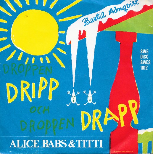 Alice Babs & Titti - Droppen Dripp Och Droppen Drapp