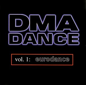 Various - DMA Dance Vol. 1: Eurodance