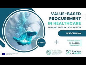Value-Based Procurement in Healthcare: Turning theory into action