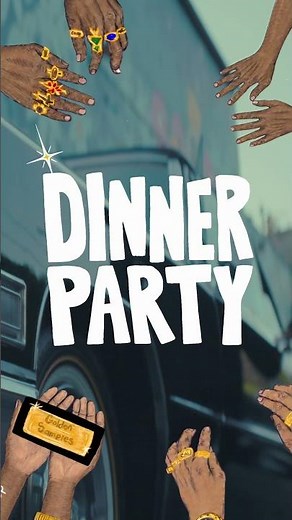 Dinner Party - Whatchu Bringing? | Official Album Trailer