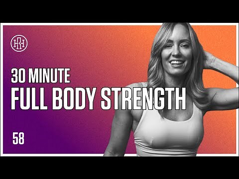 30 MIN Full Body Strength / HR12WEEK EXPRESS : Day 58