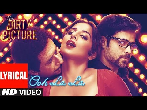 Lyrical : Ooh La La Song | The Dirty Picture | Vidya Balan, Naseeruddin Shah, Emraan Hashmi😁😁 sajan