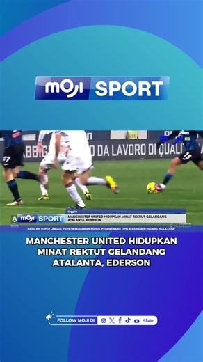 MU Perkuat Tim dengan Transfer Ederson?