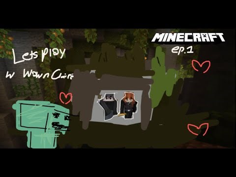 waw and claire: Minecraft Let's Play
