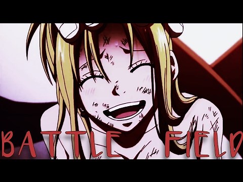 Fairy Tail Nalu [AMV] - Battlefield