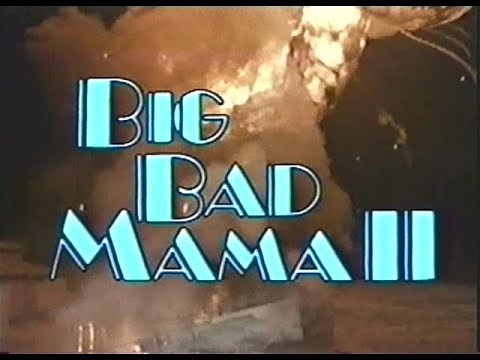 Big Bad Mama II (1987) Trailer