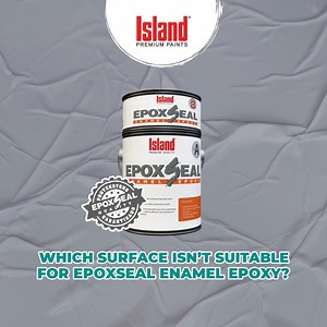 3.9K views · 55 reactions | Epoxseal Enamel Epoxy’s hardness, flexible film, superior adhesion, and resistance to corrosion and chemicals is truly a standout. But which surface isn't suitable for it? Let us know if you got it right! #IslandPremiumQuality #DoesItBetter #EpoxSealQuality #ProteksyongGarantisado | Island Premium Paints | Facebook