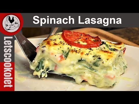Spinach Lasagna \\ Cheesy Creamy Lasagna\\ Vegetarian Lasagna